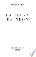La selva de neón