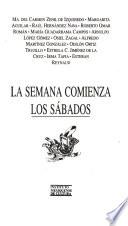 La semana comienza los sábados