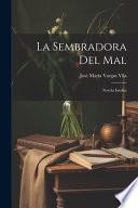 La Sembradora del mal