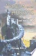 La senda de los héroes : el anillo del hechicero