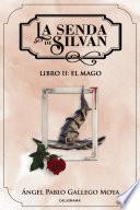 La senda de Silvan