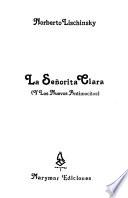 La señorita Clara, y los nuevos antimocitos