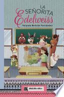 La señorita Edelweiss