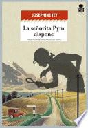 La señorita Pym dispone