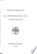 La sensibilidad de Zurbarán