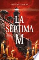 La séptima M