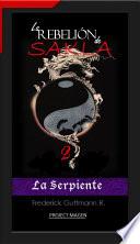 La Serpiente - La Rebelión de Sakla II