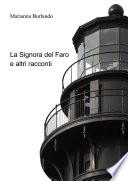 La Signora del Faro e altri racconti