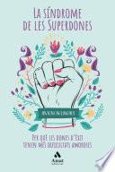 La síndrome de les Superdones