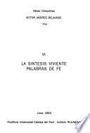 La síntesis viviente. Palabras de la fe