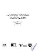 La situación del trabajo en México