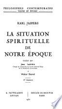La situation spirituelle de notre époque