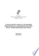 La socialización juvenil de las segundas generaciones de la inmigración