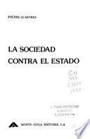 La sociedad contra el estado