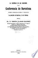 La Sociedad de las naciones y la conferencia de Barcelona sobre comunicaciones y tránsito