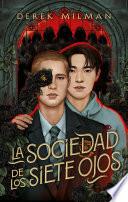 La sociedad de los siete ojos