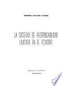 La sociedad de responsabilidad limitada en el Ecuador