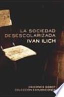 La sociedad desescolarizada