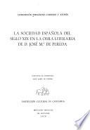 La sociedad española del siglo XIX en la obra literaria de D. José Ma. de Pereda