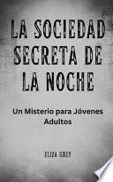 La Sociedad Secreta de la Noche