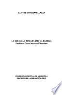 La sociedad tomada por la familia