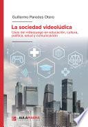 La sociedad videolúdica