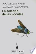 La soledad de las vocales