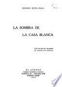 La sombra de la Casa Blanca