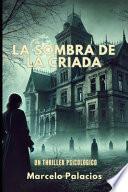 La Sombra de la Criada