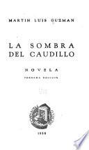 La sombra del caudillo
