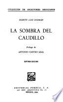 La sombra del caudillo
