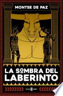 La sombra del laberinto