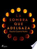 La sombra que adelgaza