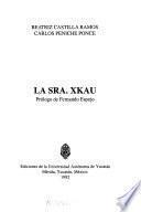 La Sra. Xkau