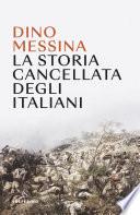 La storia cancellata degli italiani