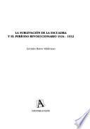 La sublevación de la escuadra y el período revolucionario 1924-1932