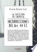 La sucesión de empresas / incorrecciones del artículo 44 Et