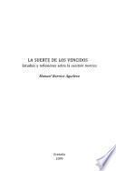 La suerte de los vencidos