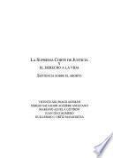La Suprema Corte de Justicia y el derecho a la vida