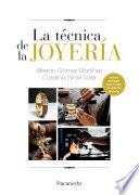 La técnica de la joyería