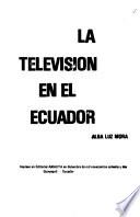 La televisión en el Ecuador