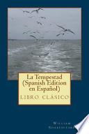 La Tempestad (Spanish Edition)