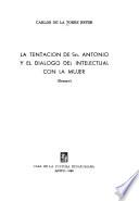 La tentación de Sn. Antonio y el diálogo del intelectual con la mujer