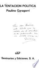 La tentación política