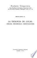 La teología de Lucas