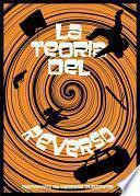 La Teoría del Reverso