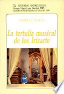 La tertulia musical de los Irizarte