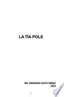 La tía Pole