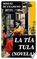 La Tía Tula (Novela)