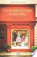 La tienda vintage de Astor Place: Dos épocas, una misma ciudad, dos mujeres unidas por su pasión por la moda.